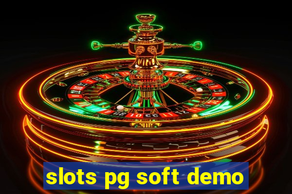 slots pg soft demo